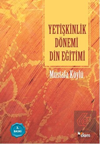 Yetişkinlik Dönemi Din Eğitimi