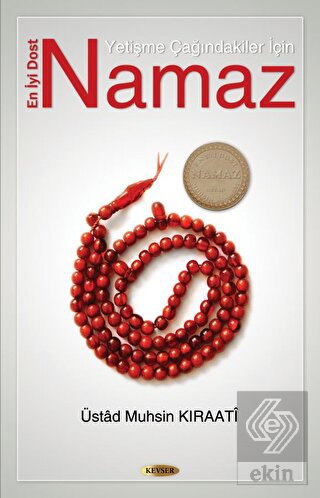 Yetişme Çağındakiler İçin En İyi Dost Namaz