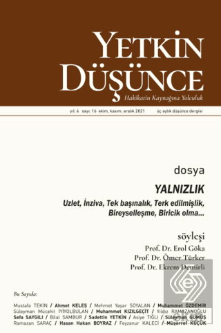 Yetkin Düşünce Sayı 16 - Yalnızlık Uzlet, İnziva,