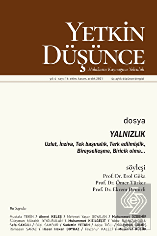 Yetkin Düşünce Sayı 16 - Yalnızlık Uzlet, İnziva,