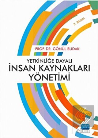 Yetkinliğe Dayalı İnsan Kaynakları Yönetimi