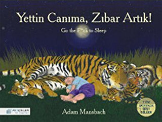 Yettin Canıma, Zıbar Artık!