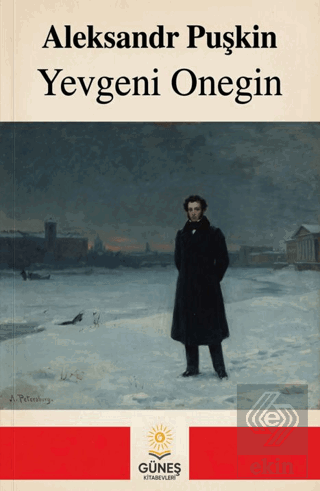 Yevgeni Onegin Aleksandr Puşkin Güneş Kitabevleri Yayınları Satın Al -