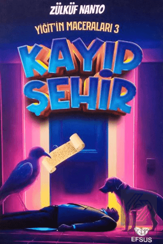 Yiğitin Maceraları 3 - Kayıp Şehir