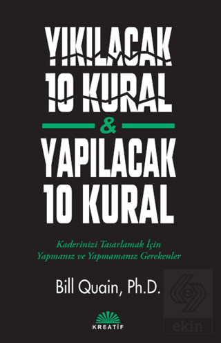 Yıkılacak 10 Kural - Yapılacak 10 Kural