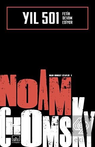 Yıl 501: Fetih Devam Ediyor