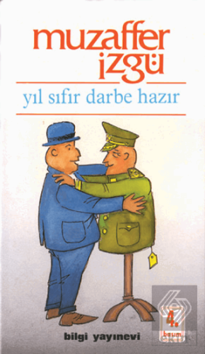 Yıl Sıfır Darbe Hazır