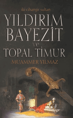 Yıldırım Bayezit ve Topal Timur