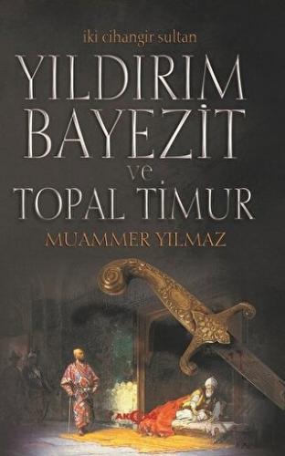 Yıldırım Bayezit ve Topal Timur