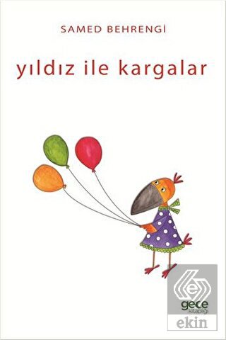 Yıldız ile Kargalar