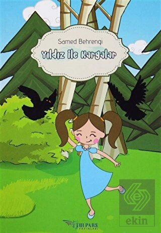 Yıldız ile Kargalar