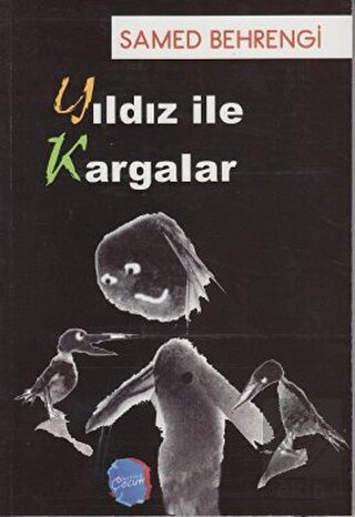 Yıldız ile Kargalar