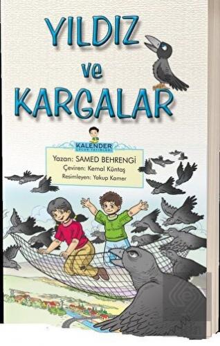 Yıldız ve Kargalar