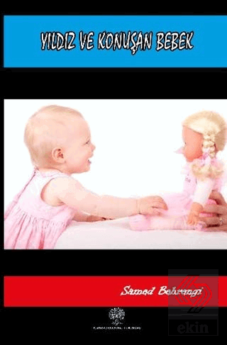 Yıldız ve Konuşan Bebek