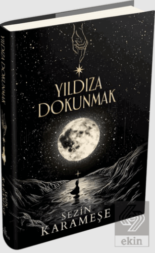 Yıldıza Dokunmak - 1