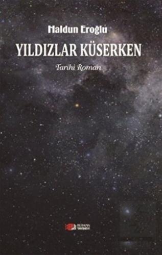 Yıldızlar Küserken