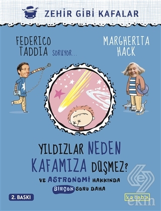 Yıldızlar Neden Kafamıza Düşmez?