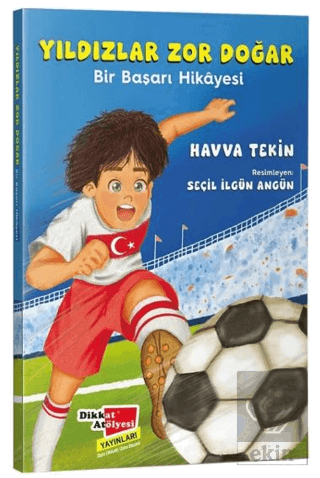 Yıldızlar Zor Doğar