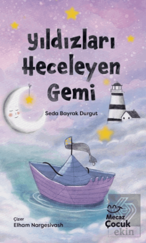 Yıldızları Heceleyen Gemi