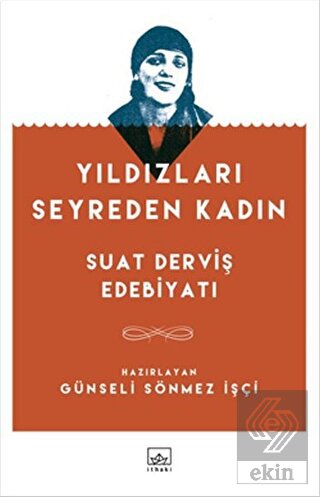 Yıldızları Seyreden Kadın