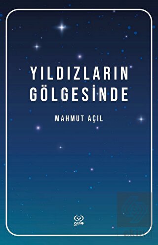 Yıldızların Gölgesinde