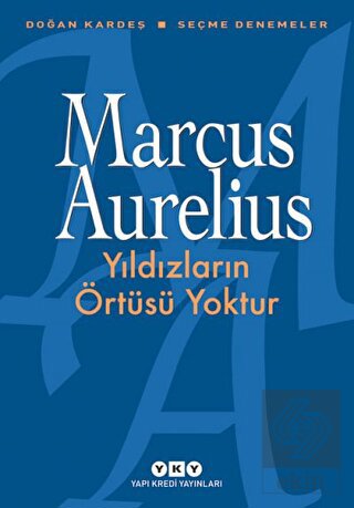 Yıldızların Örtüsü Yoktur