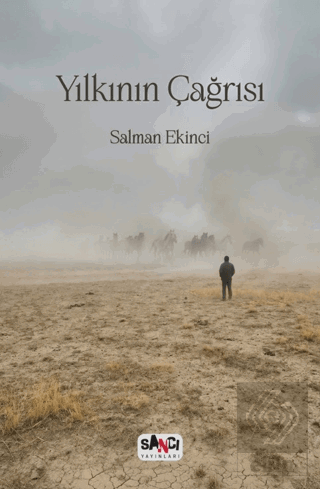 Yılkının Çağrısı