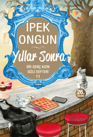 Yıllar Sonra - Bir Genç Kızın Gizli Defteri 11