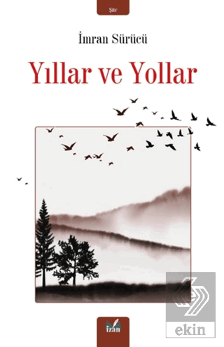Yıllar ve Yollar