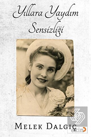 Yıllara Yaydım Sensizliği