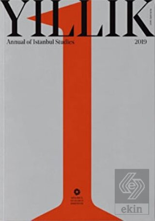 Yıllık 2019 - Annual of Istanbul Studies No: 1