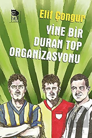 Yine Bir Duran Top Organizasyonu