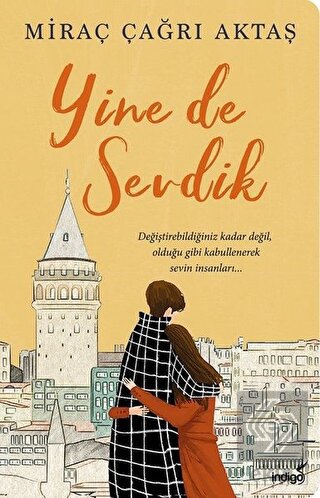 Yine de Sevdik
