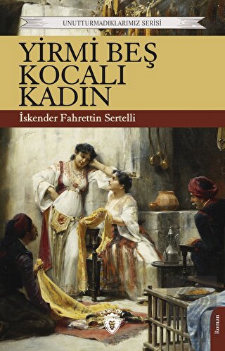 Yirmi Beş Kocalı Kadın
