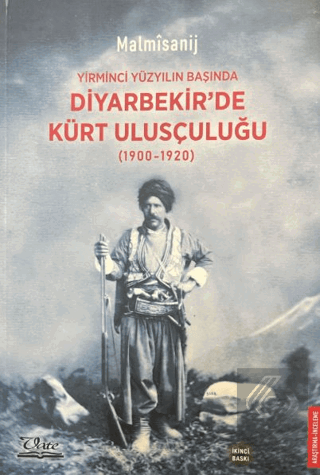 Yirminci Yüzyılın Başında Diyarbekir'de Kürt Ulusçuluğu