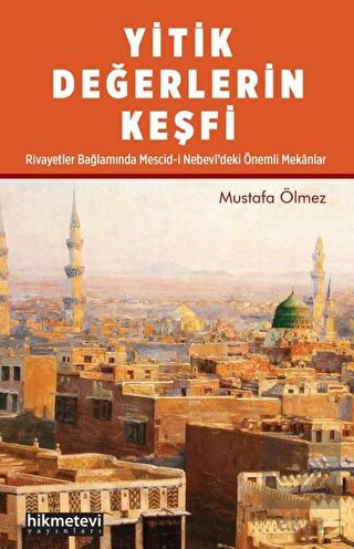 Yitik Değerlerin Keşfi