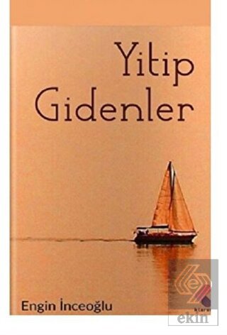 Yitip Gidenler