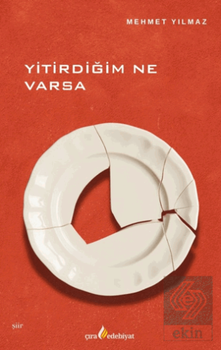 Yitirdiğim Ne Varsa