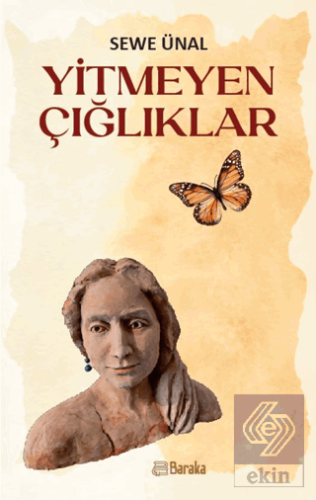 Yitmeyen Çığlıklar