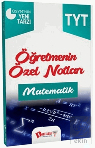 YKS 1. Oturum TYT Matematik Öğretmenin Özel Notlar