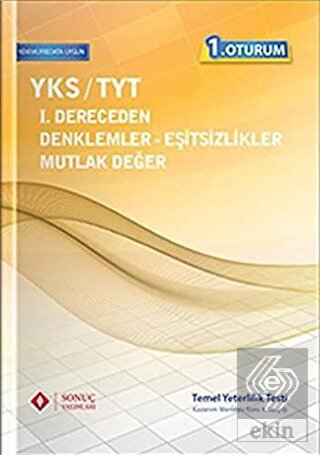 YKS / TYT 1. Derece Denklem Eşitsizlikler ve Mutla