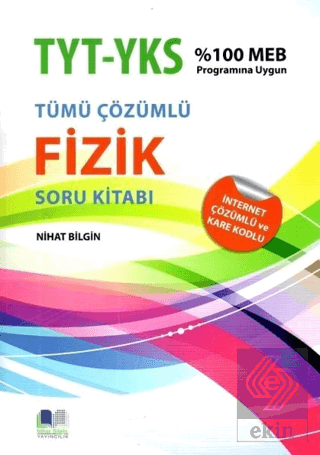 YKS TYT AYT Tümü Çözümlü Fizik Soru Kitabı