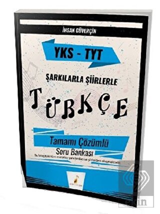 YKS TYT Şarkılarla Şiirlerle Türkçe Tamamı Çözümlü