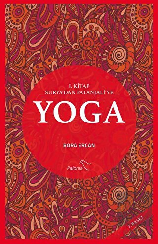 Yoga 1. Kitap - Surya'dan Patanjali'ye