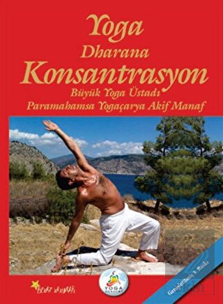 Yoga Dharana Konsantrasyon