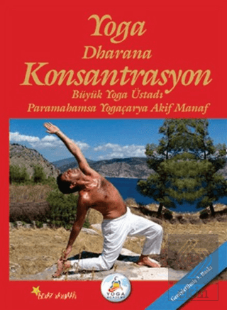 Yoga Dharana Konsantrasyon