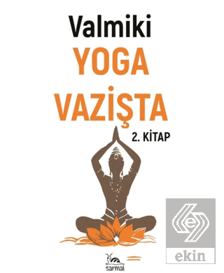 Yoga Vazişta 2. Kitap