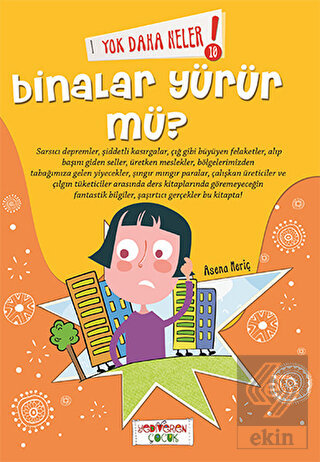 Yok Daha Neler! 10 : Binalar Yürür mü?