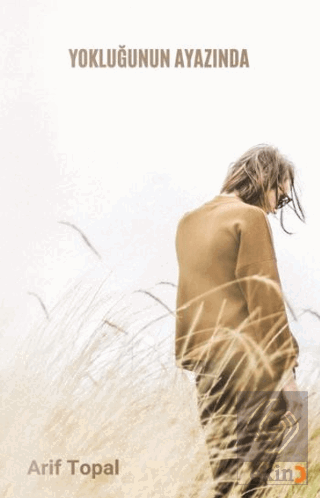 Yokluğunun Ayazında