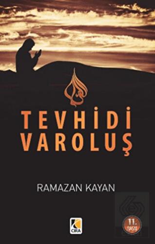 Yokoluşun Girdabında Tevhidi Varoluş